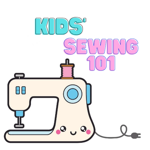 Children’s Intro to Sew/Sewing Machine 101