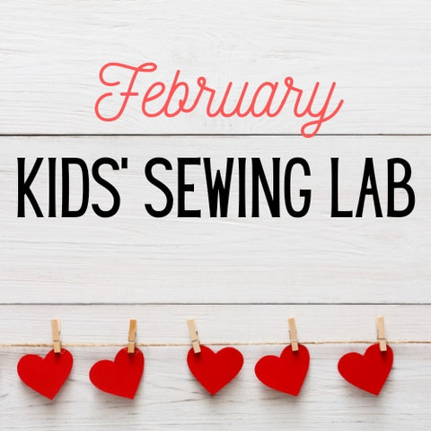 February 2024  Kids' Sewing Labs