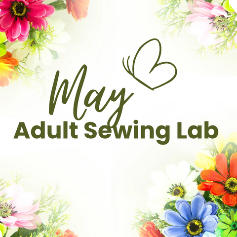 May Adult Sewing Lab