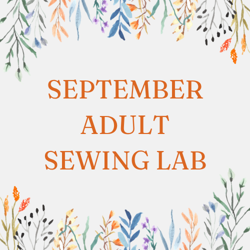 September Adult Sewing Lab